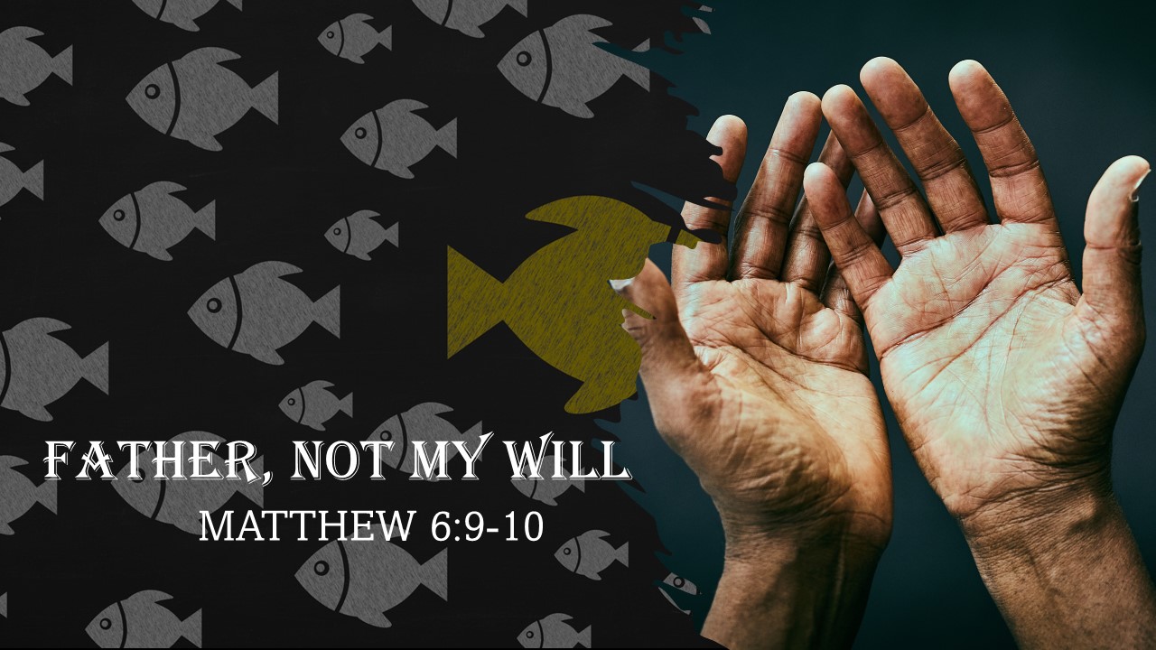 Father, Your Will Be Done episode artwork
