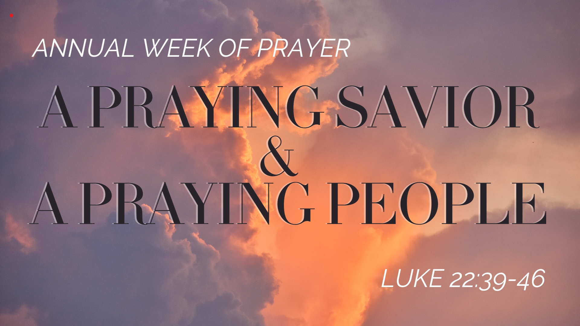 A Praying Savior And A Praying People episode artwork