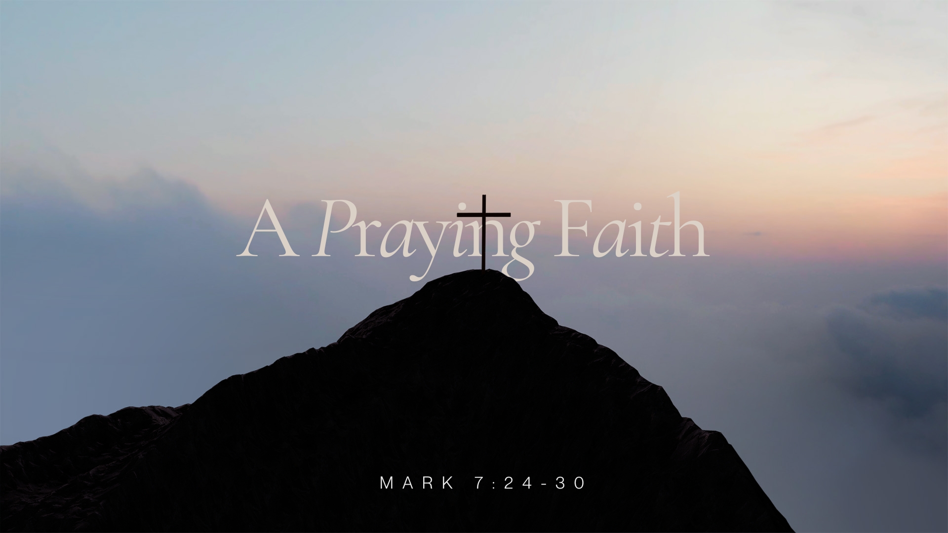 A Praying Faith episode artwork